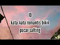 Download Lagu 10 kata-kata romantis bikin pacar salting