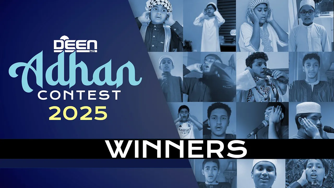 2025 DeenTV Adhan Contest Winners Announcement
