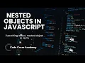 Nested Objects in Javascript Mastering Nested Objects in JavaScript