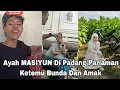 Download Lagu LIVE MASIYUN SLIP OUT THAT HIS FATHER HAS BEEN AT MOTHER FAUZANA'S HOUSE