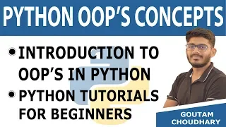 Python OOP S Concepts - Python Tutorials for Beginners