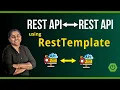 Communication Between REST APIs Using RestTemplate Step by Step Demo