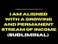 Download Lagu 💰 [WARNING: EXTREMELY POWERFUL] Growing \u0026 Permanent Stream of Income | Wealth Meditation Subliminal