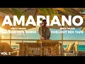 Lagu AMAPIANO MIXTAPE VOL 2 (LOUNGE \u0026 CHILL) - RNCV MUSIC