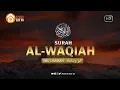 Download Lagu Surah Al Waqiah سورة الواقية by Abu Usamah, Merdu \u0026 Gambaran Nikmat yang diperoleh Penghuni Surga