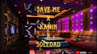 dj save me x kamin x soledad breakbeat remix fullbass terbaru 2025