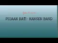 Pujaan Hati - Kangen Band ll cover Lia Magdalena ll lirik @aptiantarini
