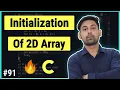 Initialization Of 2-D Array In C Tutorial In Hindi By Nirbhay Kaushik
