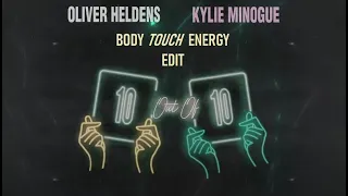 Download Oliver Heldens feat Kylie Minogue - 10 Out Of 10 (Body Touch Energy Edit) MP3