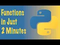 Python Functions In 2 Minutes