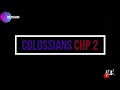 Colossians Chapter 2 NKJV - Listen Read