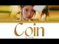 Download Lagu IU (아이유) – Coin Lyrics (Color Coded Han/Rom/Eng)
