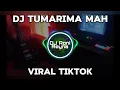 DJ TUMARIMA MAH TUMARIMA - RONIREYNA RMX (DJ TIKTOK TERBARU FULL BASS 2024)