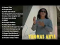 Lagu Thomas Arya 2026 Full Album Terbaru  - Slow Rock Indonesia Paling Viral Minggu Ini