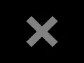 VCR - The xx (Lyrics)
