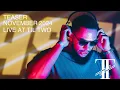 Download Lagu Til Two - Teaser (DJ Set)