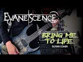 Download Lagu Evanescence  -  Bring Me to Life (Guitar Cover)