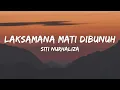 Lagu Siti Nurhaliza - Laksamana Mati Dibunuh (Official Lirik Video)