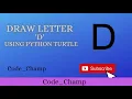 Draw letter D using Python Turtle python turtle python turtle graphics python turtle drawing