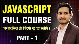 JAVASCRIPT FULL COURSE 2025 IN HINDI - JAVASCRIPT