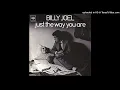 Download Lagu Billy Joel - Just the way you are [1977] [magnums extended mix]