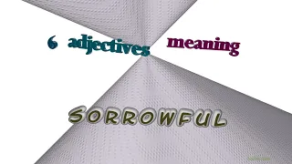 sorrowful - 7 adjectives synonym to sorrowful sentence examples