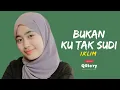 Lagu IKLIM - BUKAN KU TAK SUDI (  Cover Azzahra Putri bening musik )