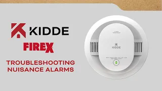 FireX Smoke Alarm Troubleshooting Reducing Nuisance Alarms on the Jobsite