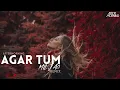 Download Lagu Agar Tum Mil Jao Remix | Aftermorning | Emraan Hashmi | Dil Kehta Hai Chal Unse Mil