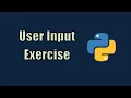 Create a Simple Program to get User Input - Learn Python Basics 3