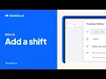 How to add a Shift in RotaCloud Tutorial