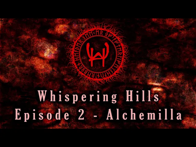 Whispering Hills Episode 2 - Welcome to the Alchemilla Hospital