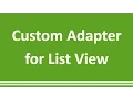 18 - Custom Adapter
