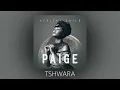 Download Lagu PAIGE \u0026 SHEBESHXT - TSHWARA | OFFICIAL AUDIO