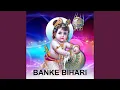 Lagu Banke Bihari (Live)