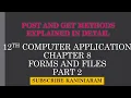 PART 2 CHAPTER 8 12 CA FORMS AND FILES POST AND GET METHODS EXPLAINED IN DETAIL