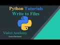 Python Tutorial - Create Write and Append to Files