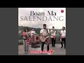 Download Lagu Boan Ma Salendang