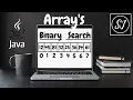 Binary search in array java ICSE X class 10 Semester 2