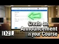 D2L Brightspace How to Create Schedule Announcements in D2L Brightspace