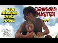Download Lagu Drunken Master (7/7) | Jurus Delapan Dewa Mabuk | Jackie Chan | Cuplikan Film Bela Diri | ClipFlix