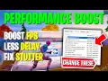 Fortnite Chapter 4 Ultimate Performance Guide for MAX FPS Fix Lag Less Delay 0 Ping