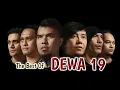 Lagu KOMPILASI LAGU TERBAIK DEWA 19 (Tanpa Iklan)