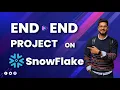 End to End Project on Snowflake AWS Master AWS Snowflake Integration Today