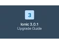 Ionic 3 0 1 Released Upgrade Guide