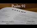 Psalm 92 - King James Version KJV Bible