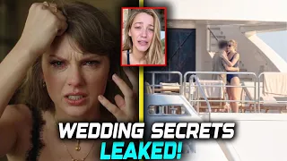 Taylor Swift FURIOUS Blake Lively ACCIDENTALLY LEAKS Hidden Wedding Secrets Drama UNFOLDS