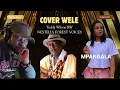 WELE DE ZAO REMIX VERSION MPANGALA COVER BY T.W & NESTELIA FOREST