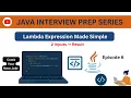 Episode 6 Java Interview Question Lambda Expression 2 Input 1 Result Easy Explanation