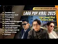 Download Lagu TERAKHIR KALI - Wijaya 80 | SESAAT KAU HADIR - Gery Gany | PRIMADONA || LAGU POP TERPOPULER 2025